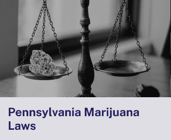 Pennsylvania Marijuana Laws